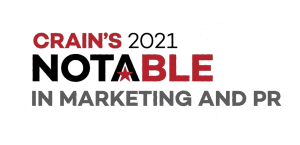 Crain's 2021 Notable in Marketing and PR badge